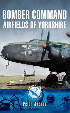Cover Bomber Command Airfields of Yorkshire (eBook, ePUB)