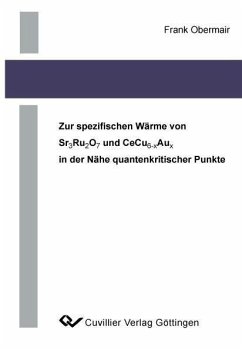 Cover Zur spezifischen Wärme von Sr2Ru2O7 und CeCu6-xAux in der Nähe quantenkritischer Punkte (eBook, PDF)