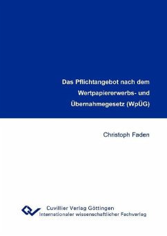 Cover Das Pflichtangebot nach dem Wertpapiererwerbs- und Übernahmegesetz (WpÜG) (eBook, PDF)