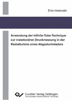 Anwendung der Infinite-Tube-Technique zur instationären Druckmessung in der Radialturbine eines Abgasturboladers (eBook, PDF)