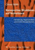Nanoporöse Strukturen auf Nickelbasis (eBook, PDF)