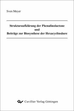 Cover Strukturaufklärung der Phenalinolactone und Beiträge zur Biosynthese der Hexacyclinsäure (eBook, PDF)