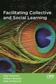 Facilitating Collective and Social Learning (eBook, ePUB)
