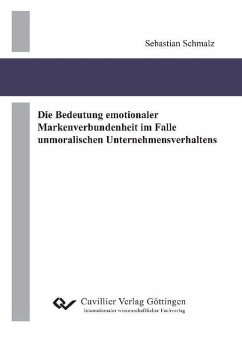 Cover Die Bedeutung emotionaler Markenverbundenheit im Falle unmoralischen Unternehmensverhaltens (eBook, PDF)