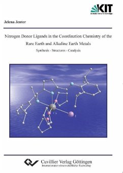 Cover Nitrogen Donor Ligands in the Coordination Chemistry of the Rare Earth and Alkaline Earth Metals (eBook, PDF)