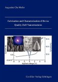 Fabrication and Characterisation of Device Quality ZnO Nanostructures (eBook, PDF)