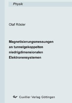 Magnetisierungsmessungen an tunnelgekoppelten niedrigdimensionalen Elektronensystemen (eBook, PDF)