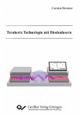 Terahertz Technologie mit Diodenlasern (eBook, PDF)