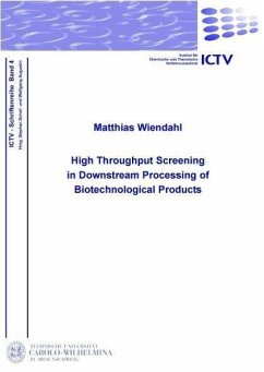 Cover High Throughput Screening in Downstream Processing of Biotechnological Products (eBook, PDF)