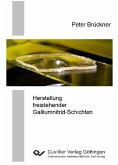 Herstellung freistehender Galliumnitrid-Schichten (eBook, PDF)