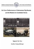 On Farm Performance of Vietnamese Pigs Breeds and its Relation to Candidate Genes (eBook, PDF)
