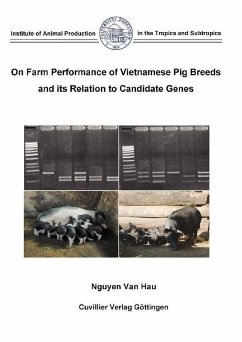 Cover On Farm Performance of Vietnamese Pigs Breeds and its Relation to Candidate Genes (eBook, PDF)