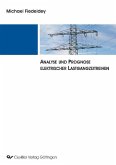 Analyse und Prognose elektrischer Lastgangzeitreihen (eBook, PDF)
