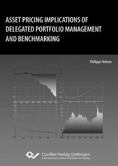 Asset Pricing Implications of Delegated Portfolio Management and Benchmarking (eBook, PDF)
