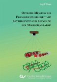 Optische Messung der Fließgeschwindigkeit von Erythrozyten zur Erfassung der Mikrozirkulation (eBook, PDF)