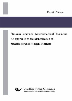 Stress in Functional Gastrointestinal Disorders: An approach to the Identification of Specific Psychobiological Markers (eBook, PDF)