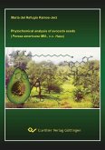 Phytochemical analysis of avocado seeds (Persea americana Mill., c.v. Hass) (eBook, PDF)