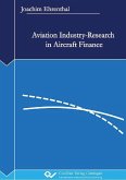 Aviation Industry-Research in Aircraft Finance (eBook, PDF)