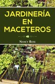 Jardinería en Maceteros (eBook, ePUB)