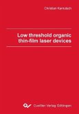 Low threshold organic thin-film laser devices (eBook, PDF)