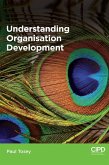 Understanding Organisation Development (eBook, ePUB) Understanding Organisation Development (eBook, ePUB)