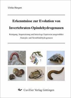 Erkenntnisse zur Evolution von Invertebraten-Opindehydrogenasen (eBook, PDF)