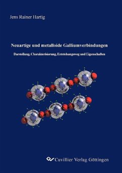 Cover Neuartige und metalloide Galliumverbindungen (eBook, PDF)