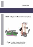 CMOS-integrierte Feldemissionsspitzen (eBook, PDF)