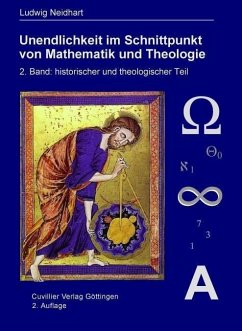 Unendlichkeiten im Schnittpunkt von Mathematik und Theologie (eBook, PDF)