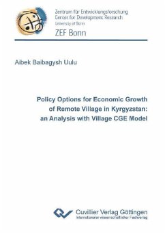 Cover Policy Options for Economic Growth of Remote Village in Kyrgyzstan: an Analysis with Village CGE Model (eBook, PDF)