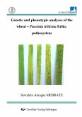 Genetic and phenotypic analysis of the wheat - Puccinia triticina Eriks. pathosystem (eBook, PDF)