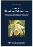 Vanillin – Historie und Schulrelevanz (eBook, PDF)