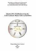 Selective DNA Modification Using the Cu(I)-Catalyzed Alkyne-Azide Cycloaddition (eBook, PDF)
