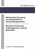 Mechanical Production of Nanoparticles in Stirred Media Mills (eBook, PDF)