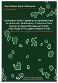 Evaluation of the capability of quickbird data for automatic delineation of individual tree crowns in sparse deciduous forests (eBook, PDF)
