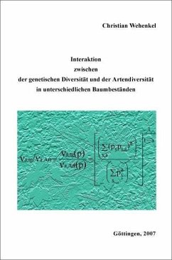 Cover Interaktion zwischen der genetischen Diversität und der Artendiversität in unterschiedlichen Baumbeständen (eBook, PDF)