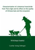 Characterization of a botanical insecticide from Thai origin and its effect on the quality of Chinese kale and the ecosystem (eBook, PDF)