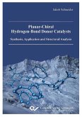 Planar-Chiral Hydrogen-Bond Donor Catalysts (eBook, PDF)