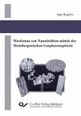 Wachstum von Nanodrähten mittels der Metallorganischen Gasphasenepitaxie (eBook, PDF)
