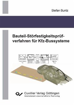 Bauteil-Störfestigkeitsprüfverfahren für Kfz-Bussysteme (eBook, PDF)