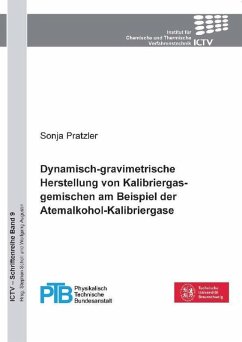 Cover Dynamisch-gravimetrische Herstellung von Kalibriergasgemischen am Beispiel der Atemalkohol-Kalibriergase (eBook, PDF)