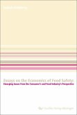 Essays on the Economics of Food Safety: Emerging Issues from the Consumer’s and Food Industry’s Perspective (eBook, PDF)