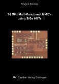24GHz Multi-Functional MMICs using SiGe HBTs (eBook, PDF)