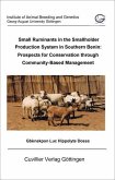Small ruminants in the smallholder production system in southern Benin: prospects for conservation through community-based management (eBook, PDF)