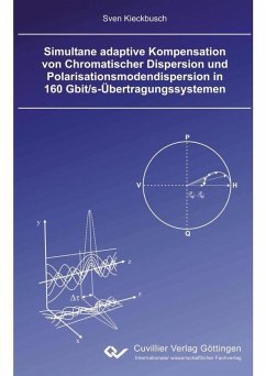 Cover Simultane adaptive Kompensation von Chromatischer Dispersion und Polarisationsmodendispersion in 160 Gbit/s-Übertragungssystemen (eBook, PDF)