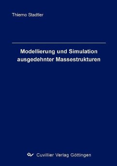 Cover Modellierung und Simulation ausgedehnter Massestrukturen (eBook, PDF)