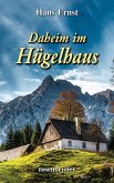 Daheim im Hügelhaus (eBook, ePUB)