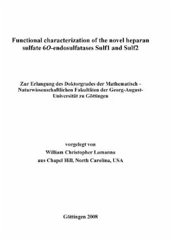 Functional characterization of the novel heparan sulfate 6O-endosulfatases Sulf1 and Sulf2 (eBook, PDF)