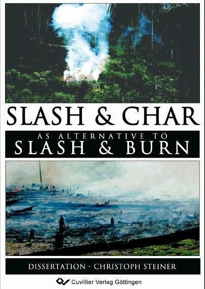 Slash and Char as Alternative to Slash and Burn (eBook, PDF)