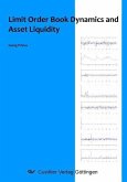 Limit Order Book Dynamics and Asset Liquidity (eBook, PDF)